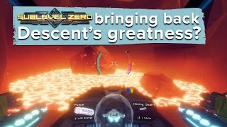 Can Sublevel Zero bring back Descents greatness  PC gameplay and impressions [upl. by Ev674]