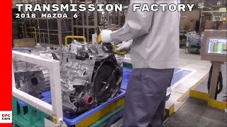 2018 Mazda 6 Automatic amp Manual Transmission Assembly Factory [upl. by Aihsenak193]