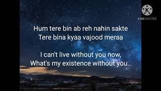 Tum hi ho in lyrics with English translation [upl. by Remo]