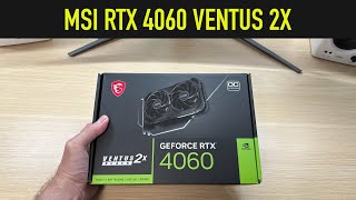 MSI RTX 4060 VENTUS 2X Black Unboxing amp Features Overview [upl. by Adnaval]