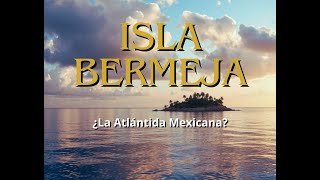 ISLA BERMEJA [upl. by Zap]