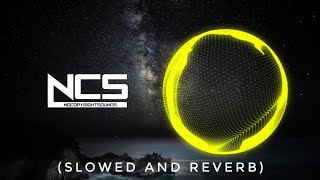 Alan Walker  Fade NCS Release slowed amp reverb  Feel the Reverb [upl. by Oicnedif]