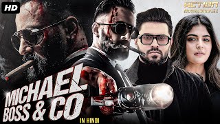 Nivin Paulys MICHAEL BOSS amp CO  Full Hindi Dubbed Movie  Unni Mukundan  South Action Movie [upl. by Bower]