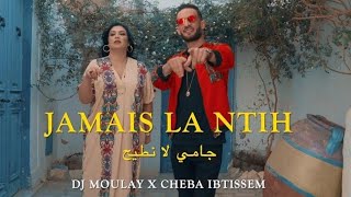 Chaba IbtissemDj Moulay Jamais Ntih© clipofficielprod 2023🔥 [upl. by Alakcim836]