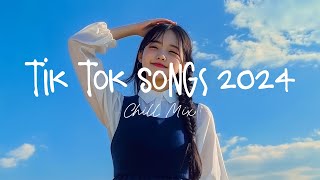 Tiktok viral songs 🍧 Trending tiktok songs  Viral hits 2024 [upl. by Tihom]