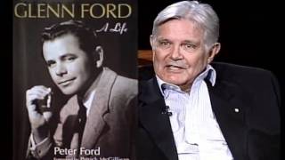 Peter Ford  Glenn Ford A Life  Part 1 [upl. by Margarette]