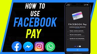 How to Use Facebook Pay [upl. by Hortensa]