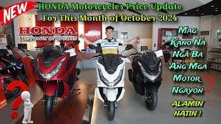 HONDA MOTORCYCLE PRICE UPDATE PHILIPPINES OCTOBER 2024 [upl. by Jerol]