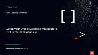 Setup your Oracle Database Migration to OCI in the blink of an eye [upl. by Soneson]