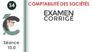 Examen corrigé N°1 LaComptabilitédessociétés [upl. by Inhoj]