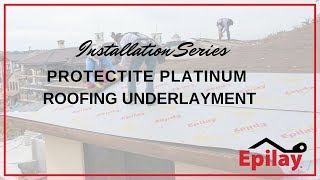 Epilay Platinum Roofing Underlayment Product Installation Tips [upl. by Loveridge]