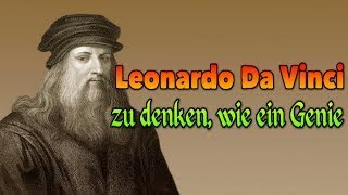 Leonardo Da Vinci  zu denken wie ein Genie Doku Hörspiel [upl. by Rogovy]