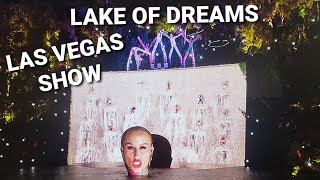 The AllNew Lake of Dreams Show  Lake of Dream Show Wynn Hotel Las Vegas [upl. by Smail]