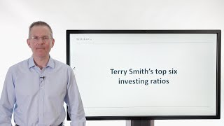 Killik Explains Terry Smiths top six investing ratios [upl. by Nos240]