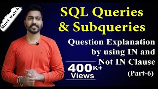 Lec64 SQL Queries and Subqueries part6 use of IN and Not IN  Database Management System [upl. by Alidus]