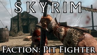 Skyrim Mod Faction Pit Fighter [upl. by Colwell776]