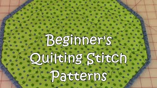 Beginners Quilting Stitch Patterns [upl. by Aleak]