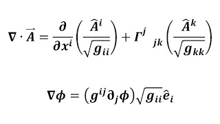 The Divergence And Gradient In Spherical Coordinates From Covariant Derivatives [upl. by Pellikka]