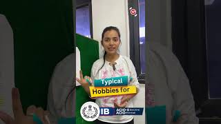 Typical hobbies for IB ACIO Technical amp Executive Interview preparation [upl. by Ten]