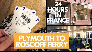 Brittany Ferries  A Day Trip From Plymouth To Roscoff France VLOG [upl. by Nnyw]