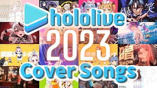 Hololive Cover Songs Medley  Released in 2023 [upl. by Ettennig]