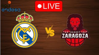 🔴 Live Real Madrid vs Basket Zaragoza  Live Play By Play Scoreboard [upl. by Suisyola351]