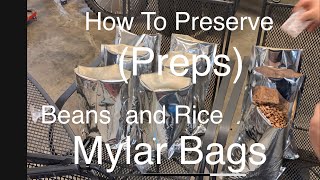 How To Use Mylar Bags For Beans And Rice Long Term Storage [upl. by Buatti]