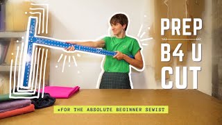 NEED TO KNOW TIPS ON HOW TO PREP YOUR FABRIC BEFORE CUTTING  For The Absolute Beginner Sewist [upl. by Immaj]