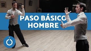 ¿Cómo bailar TANGO ARGENTINO 🕺 Pasos Básicos HOMBRE Tutorial [upl. by Rancell]