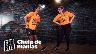 CHEIA DE MANIAS  Raça Negra  End Rits Coreografia [upl. by Sinnard]