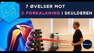 7 Øvelser mot Forkalkning i Skulderen [upl. by Aehtna]