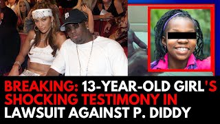 🔴 LIVE NOW 13YearOld Girls Shocking Testimony in Lawsuit Against P Diddy  Full Details [upl. by Geldens]