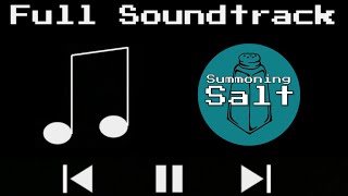 Summoning Salt Soundtrack 2024 [upl. by Chapman]