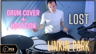 Linkin Park  LOST  Drum Cover  Notation [upl. by Bourke]