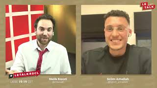 Le TALK RSCL  S01E10 Selim Amallah [upl. by Eanej]