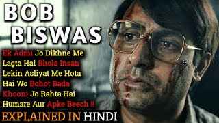 Bob Biswas Movie Explained In Hindi  Abhishek Bachchan  Ending Explained  2021  Filmi Cheenti [upl. by Lynne]