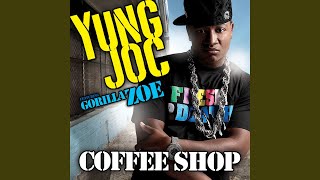 Coffee Shop feat Gorilla Zoe [upl. by Hardwick]