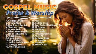 Top Gospel Music Praise and Worship Non Stop Playlist ✝️ Non Stop Christian Music 2023 [upl. by Haiasi]