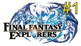 Final Fantasy Explorers 3DS part 1 — New Explorer [upl. by Aliemaj]