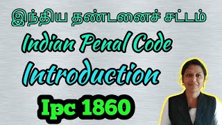 Ipc introduction in tamilIndian Penal Code1860Legal Gk [upl. by Cinelli]