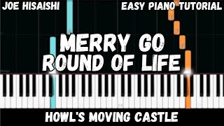 Howls Moving Castle  Merry Go Round of Life Easy Piano Tutorial [upl. by Averi]