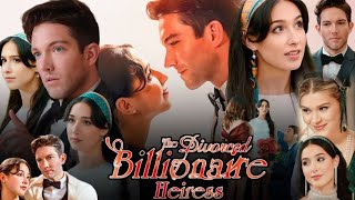 The Divorced Billionaire Heiress Full Movie 2024 Facts  Hunter Kohl  Mariah Moss [upl. by Selassie]