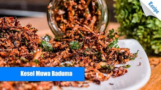 Kesel Muwa Baduma Recipe  English [upl. by Ariela]