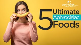 Top 5 Ultimate Aphrodisiac Foods [upl. by Yhtrod800]