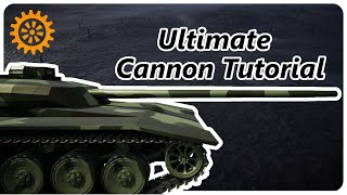 Sprocket Tutorial Cannon Power  Custom Mantlet  Stabilizer [upl. by Nannek]