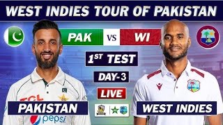 PAKISTAN vs WEST INDIES 1st TEST MATCH DAY 3 LIVE COMMENTARY  PAK vs WI TEST LIVE [upl. by Nicholl770]