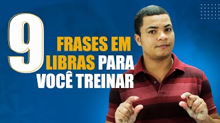 9 FRASES ESSENCIAIS EM LIBRAS para Iniciantes  Frases do Dia a Dia [upl. by Sirref]