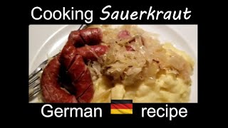 Cooked SAUERKRAUT  Delicious easy GERMAN recipe [upl. by Ettecul]