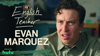 The Best of Evan Marquez  English Teacher  FX [upl. by Jessabell421]