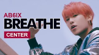 AB6IX quot BREATHE quot Center Distribution 에이비식스 [upl. by Neb]